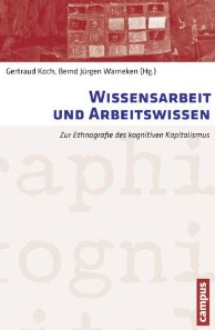 Wissensarbeit und Arbeitswissen